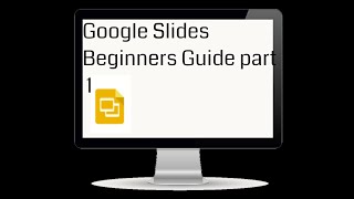 Google Slides Beginners Guide