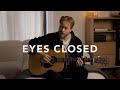 Ed Sheeran - Eyes Closed (Acoustic Cover)