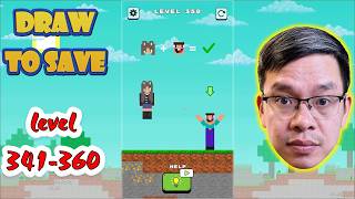 Draw to Save Levels 341-360 Full Walkthrough (Gameplay mượt mà)