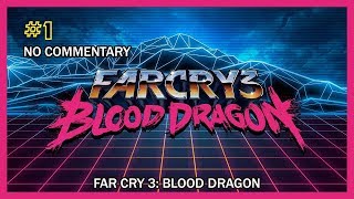 Far Cry 3: Blood Dragon - Prologue (Introduction) HD 1080p X360 No Com.