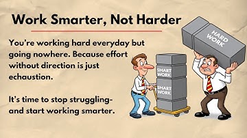 Hard Work vs Smart Work | Learn English With Podcast (Level 2) | Improve Your English Skills