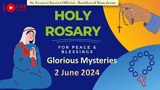 🔴 📿 Rosary in English - Glorious Mysteries 🙏2 June 2024 🙏 Basilica of Bom Jesus 🙏  #oldgoachurch