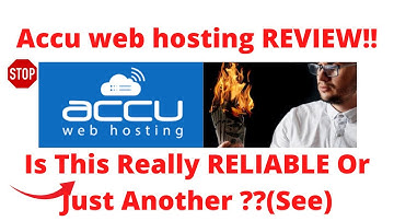 Accu web hosting review-Is This REALLY a GREAT Host Or Just Another MESS?See(Do not Use Yet )