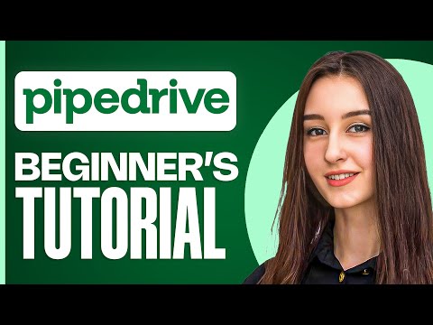 Pipedrive CRM Tutorial