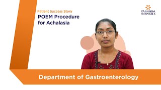 POEM Procedure for Achalasia | Yashoda Hospitals Hyderabad