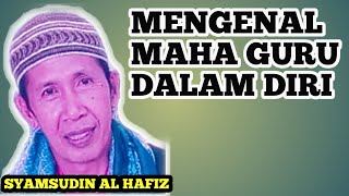 INILAH GURU SEJATI PALING DICARI ORANG,KAJIAN MA'RIFAT TASAWUF