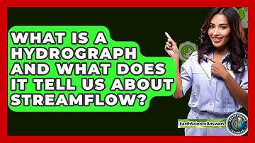 What Is A Hydrograph And What Does It Tell Us About Streamflow? - Earth Science Answers