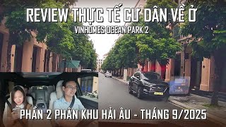 Actual Review When Moving Into Hai Au Subdivision - Vinhomes Ocean Park 2 Is It As Advertised?