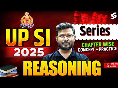 Series Reasoning for UPSI 2025 | UP SI Reasoning Practice Set | by Abid Sir | TESTBOOK
