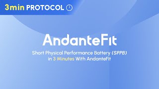 Short Physical Performance Battery (SPPB) in 3 Minutes With AndanteFit