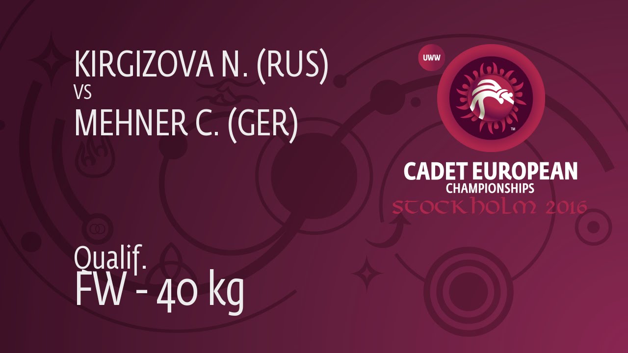 Qual. FW - 40 kg: C. MEHNER (GER) df. N. KIRGIZOVA (RUS), 5-0