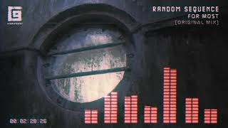 Random Sequence - For Most (Original Mix) [KORPUS 9]