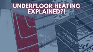 Warm Water Underfloor Heating explained! | Benefits, Floor Coverings, UFH Systems & Controls