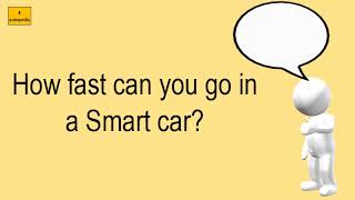 How Fast Can You Go In A Smart Car?