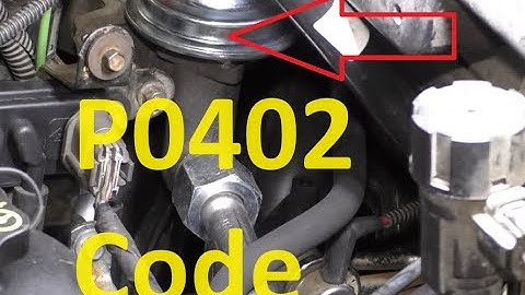 Causes and Fixes P0402 Code: Exhaust Gas Recirculation Flow Excessive Detected