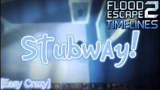 Stubway! [Crazy: 5] | FE2CM Timelines [READ DESCRIPTION]