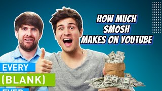 Details How Much Does Smosh Earn From YouTube Newest In November 2023 Here's the data Update