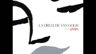 Video voorbeeld van "La Oreja De Van Gogh - V.O.S."