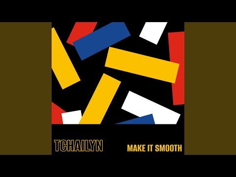 Obejrzyj Make It Smooth w YouTube Obejrzyj Make It Smooth w YouTube