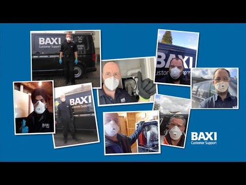 Baxi Customer Support  - Keeping our customers and engineers safe
