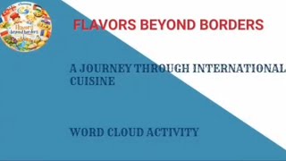 (eTwinning) Flavors Beyond Borders: WordCloud Activity