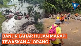 Banjir Lahar Hujan Gunung Marapi Tewaskan 41 Orang di Agam hingga Padang Panjang Sumbar screenshot 1