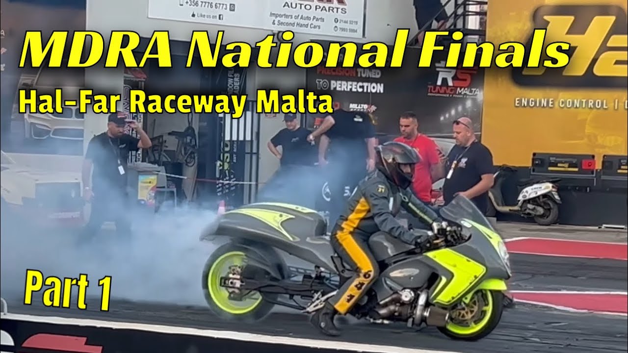 MDRA National Finals 2024 |:| Hal-Far Raceway |:| Drag Racing in Malta ...