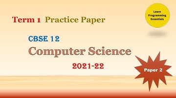 Sample Paper 2 ~ Class 12 CS Term 1 #Class12 #Term1 #samplepaper 2021-22 #MCQ #cbse #computerscience