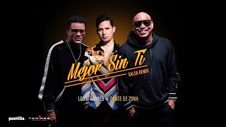 Leoni Torres + Gente de Zona  - Mejor Sin Ti (Remix) | Lyric Video #salsa chords