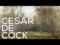 Cesar de Cock: A collection of 44 paintings (HD)