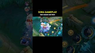 Moba Legends 5v5 New Hero Sora Gameplay mlbbsora