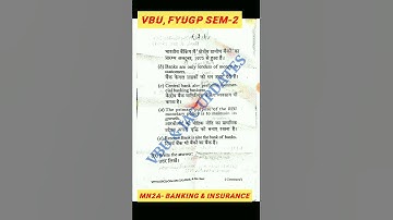 MN2A - BANKING & INSURANCE FYUGP SEM-2 (2023-27) QUESTION PAPER SET-1 28/12/2024