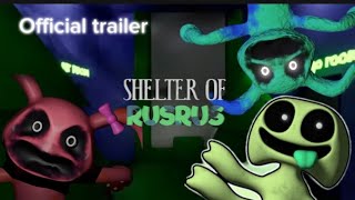 Shleter Of Rusrus Official Trailer