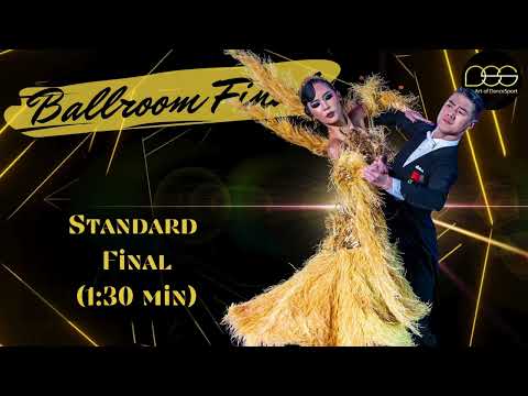 Standard Final Round | 1:20 #5  #latinballroommusic  #final #dancesport  #ballroomdance #musicmix