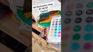 BT music RK Electronics Rakesh Bhai #rkelectronics #djviral #automobile #repair #diyrepair