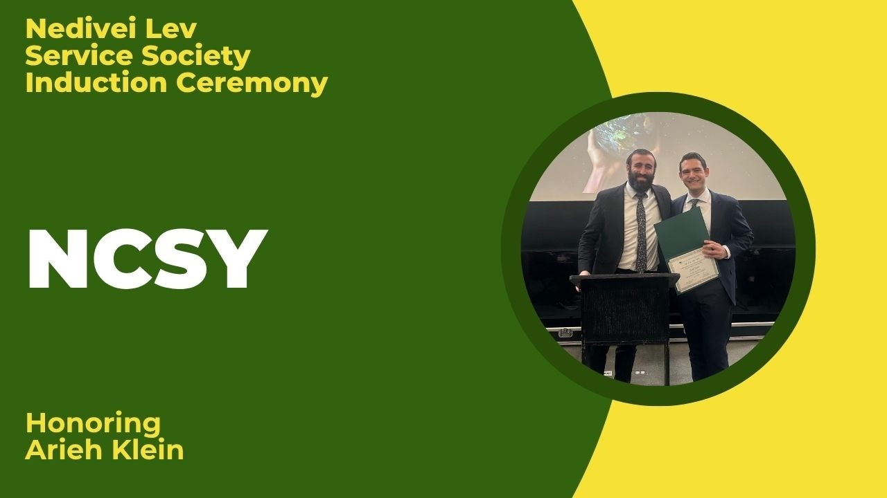 NCSY Presentation · Nedivei Lev Service Society Induction Ceremony