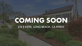 Active in 274 E 65th, Long Beach, CA 90805 Contact me for a showing!