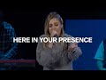 Here In Your Presence  | New Life Worship | Danielle Rizzutti  |  Life Fellowship Church