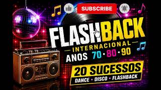 FLASHBACK INTERNACIONAL Bee Gees • Michael Jackson • Lionel Richie•Chic - As Melhores Anos 70 80 90