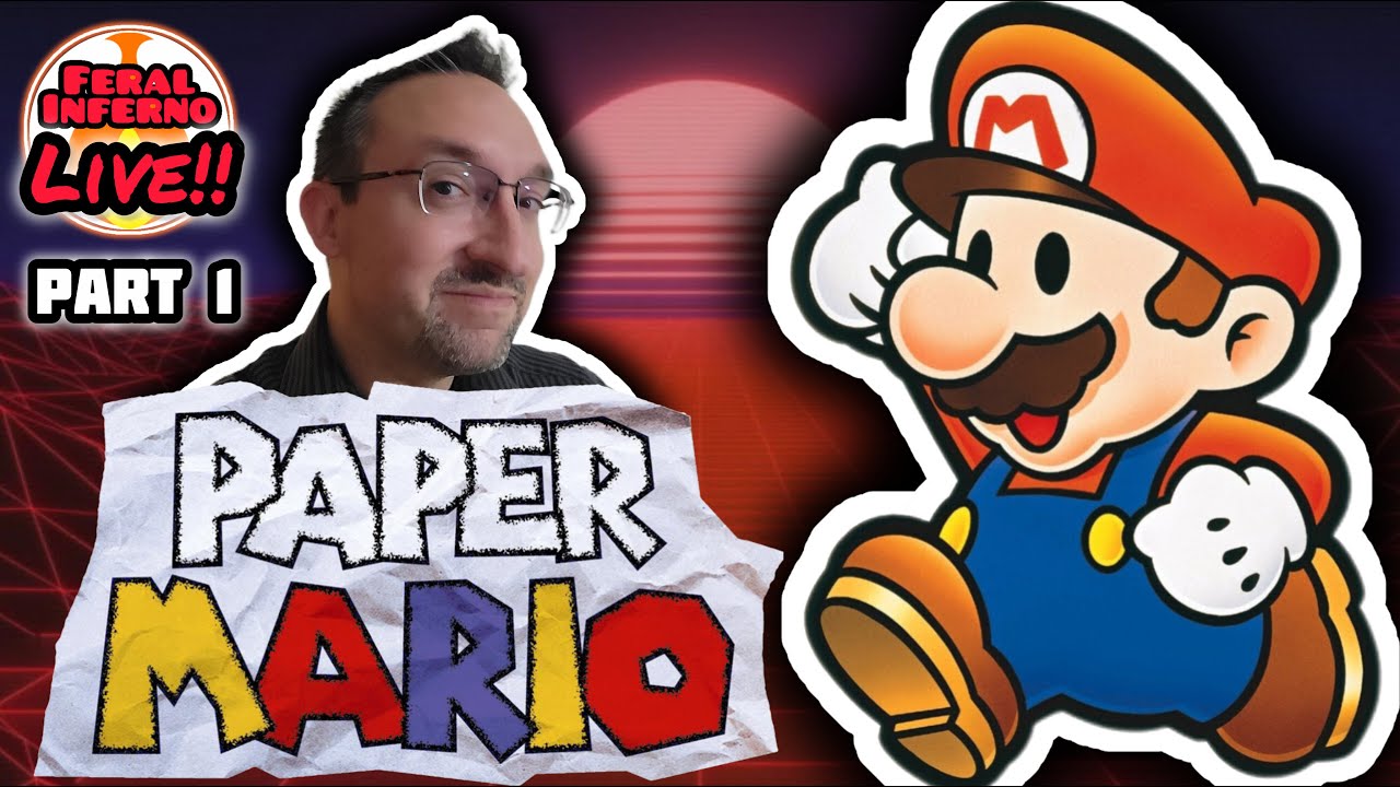 Paper Mario - Full Playthrough Ep. 1 - FeralInferno Live!!
