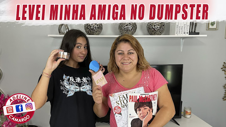 DUMPSTER DIVING COM A MINHA AMIGA PELA PRIMEIRA VEZ
