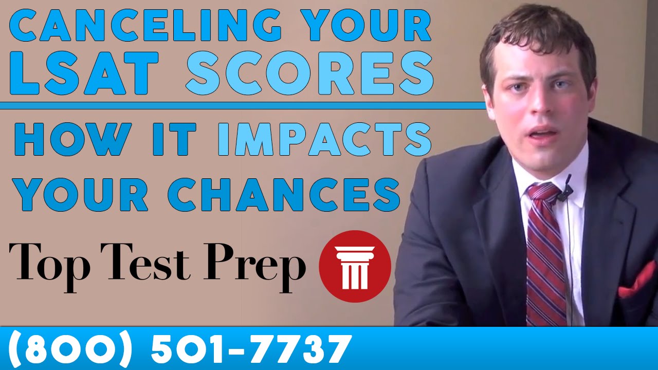 How to Cancel Your LSAT Exam Score - TopTestPrep.com