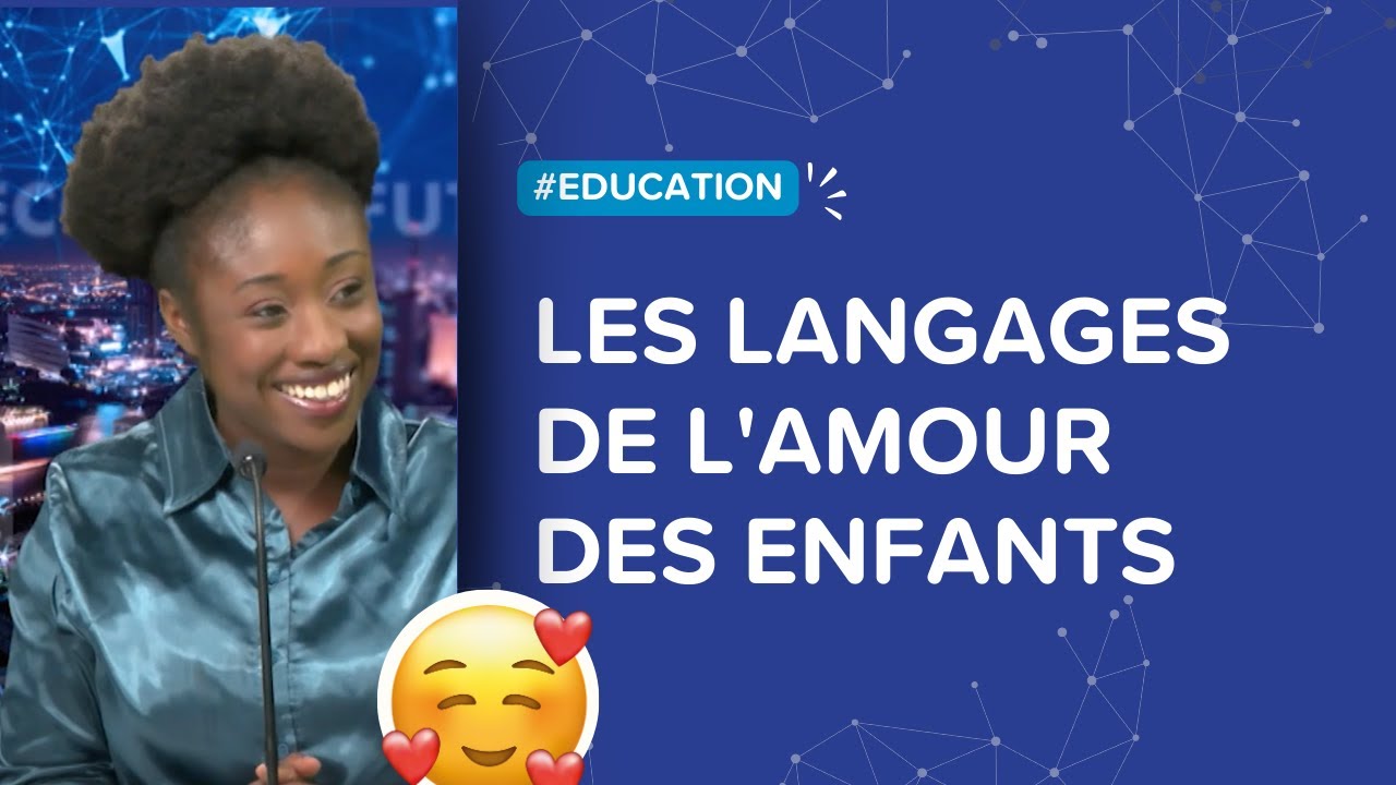 Les langages de l'amour des enfants