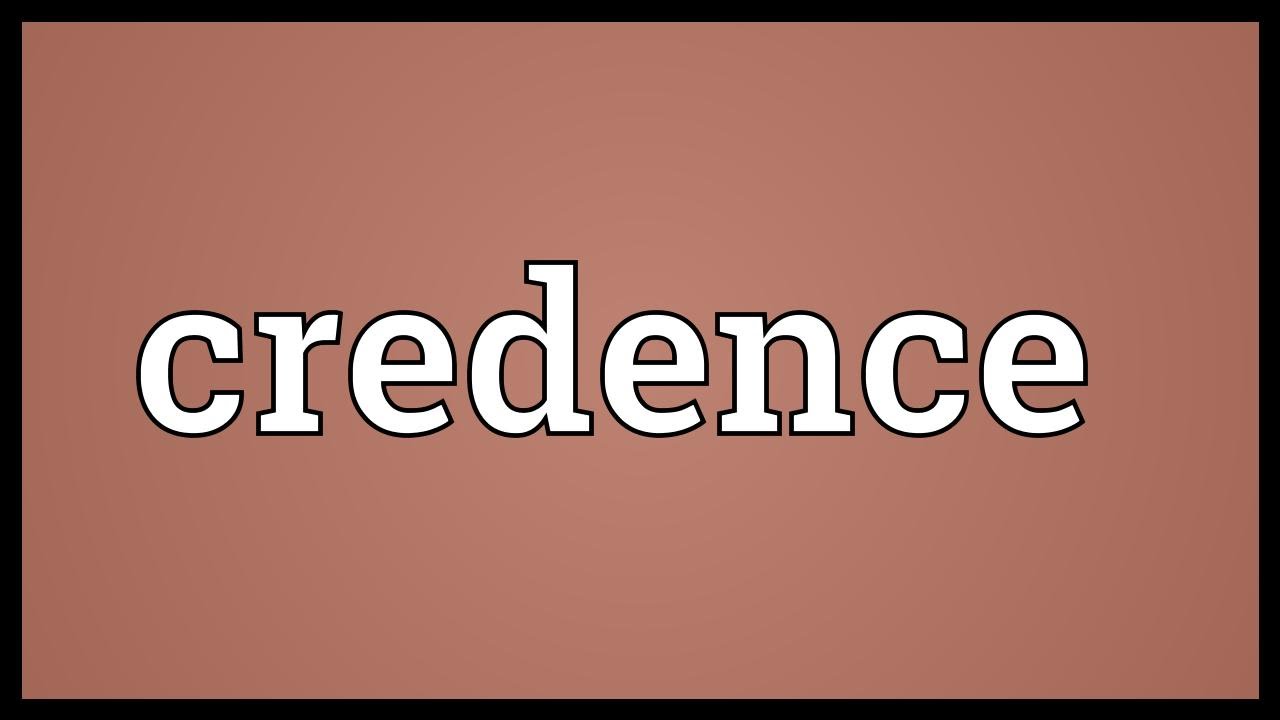 Credence Meaning YouTube Credence Meaning YouTube