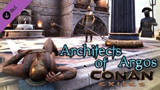 Architects of Argos DLC Showcase | CONAN EXILES (Giveaway Closed)