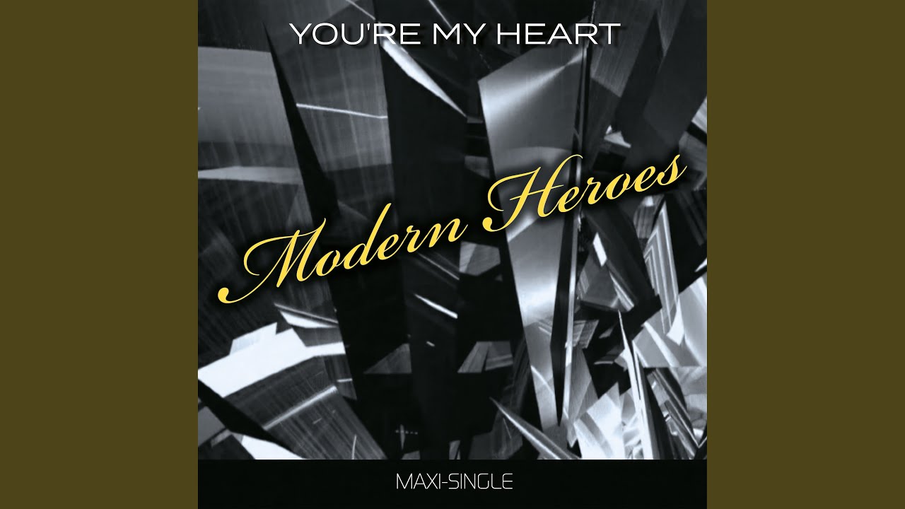 You're my heart (Album Maxi Version) bekijken op YouTube You're my heart (Album Maxi Version) bekijken op YouTube
