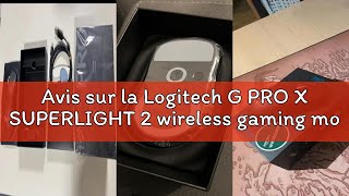 Avis sur la Logitech G PRO X SUPERLIGHT 2 wireless gaming mouse, 60 g pro-grade mouse with 5 program