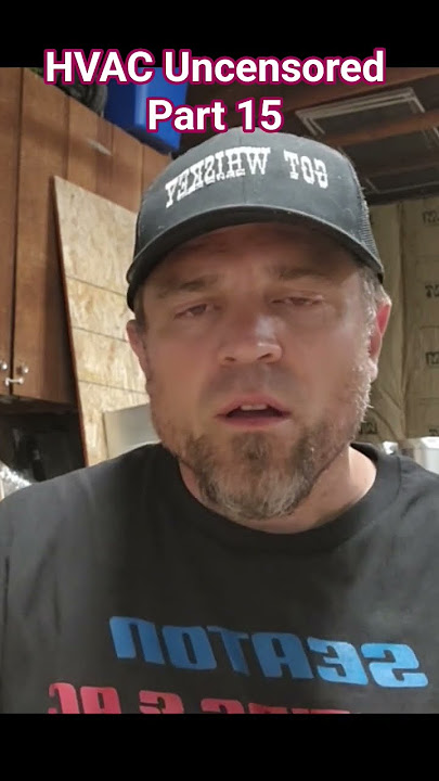 HVAC Uncensored Part 15. #hvac #hvactraining