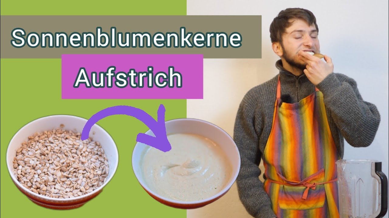 Sonnenblumenkerne Aufstrich (Vegan/Glutenfrei)