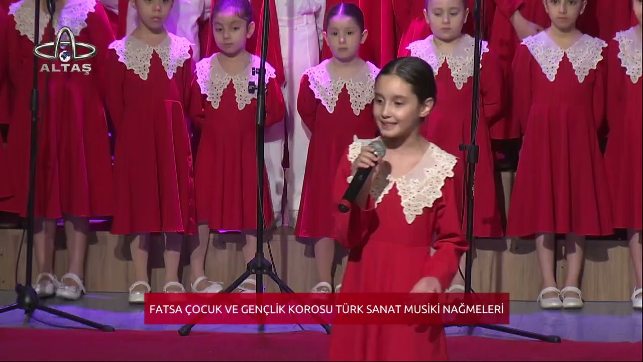 Fatsa Çocuk ve Gençlik Korosu Türk Sanat Musiki Nağmeleri